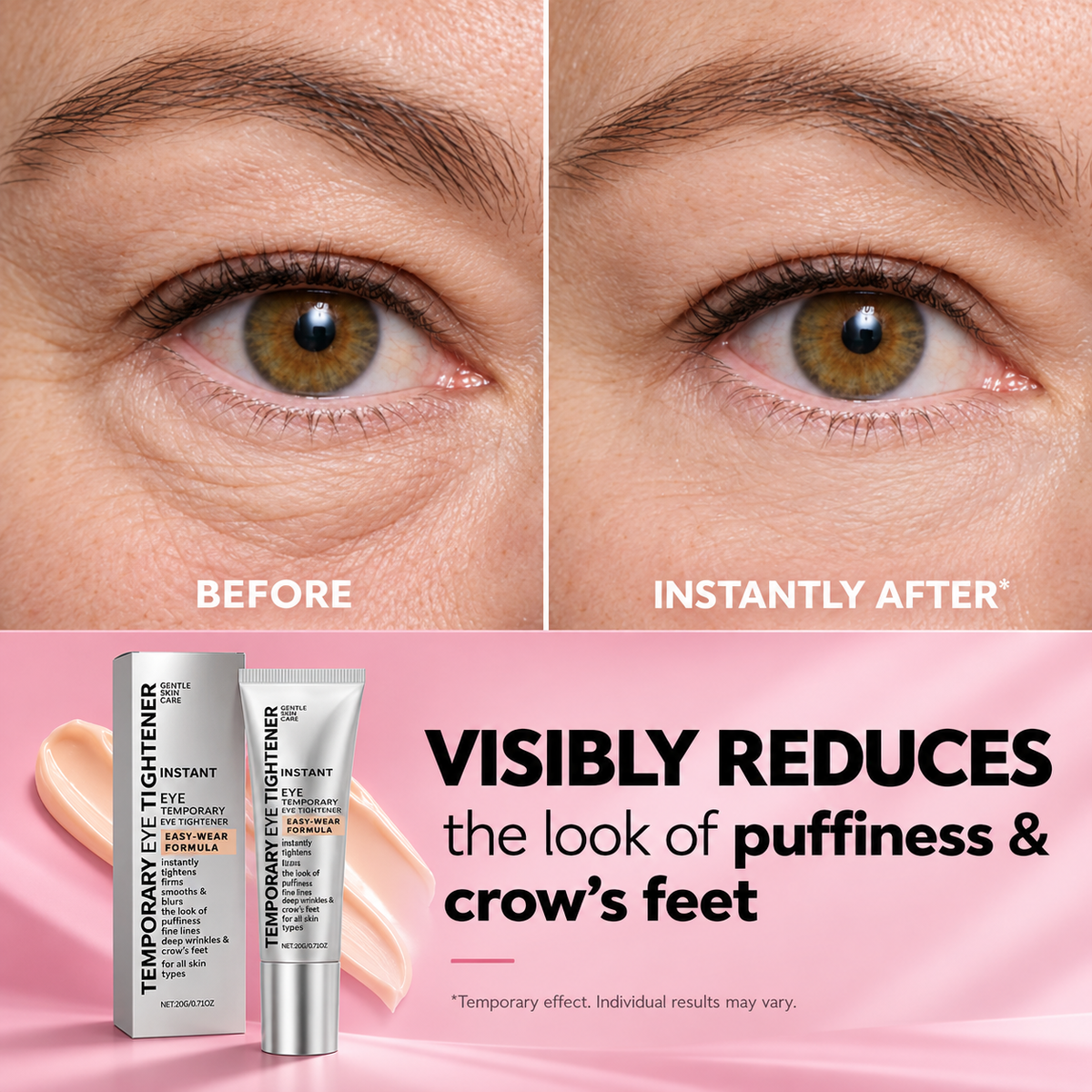 Instant Eye Tightener